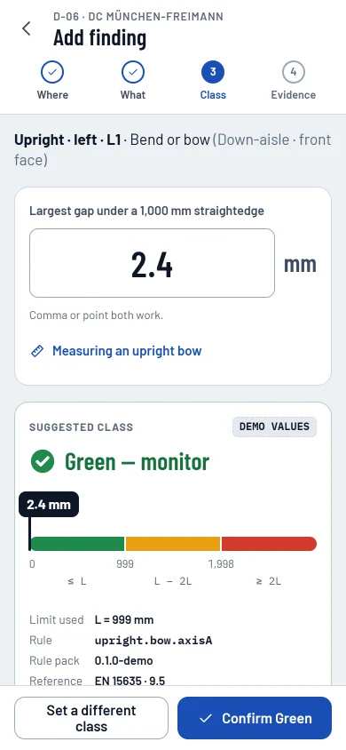 Add finding, measure: 2.4 mm entered, the suggested class with the limit, rule, pack version and clause.